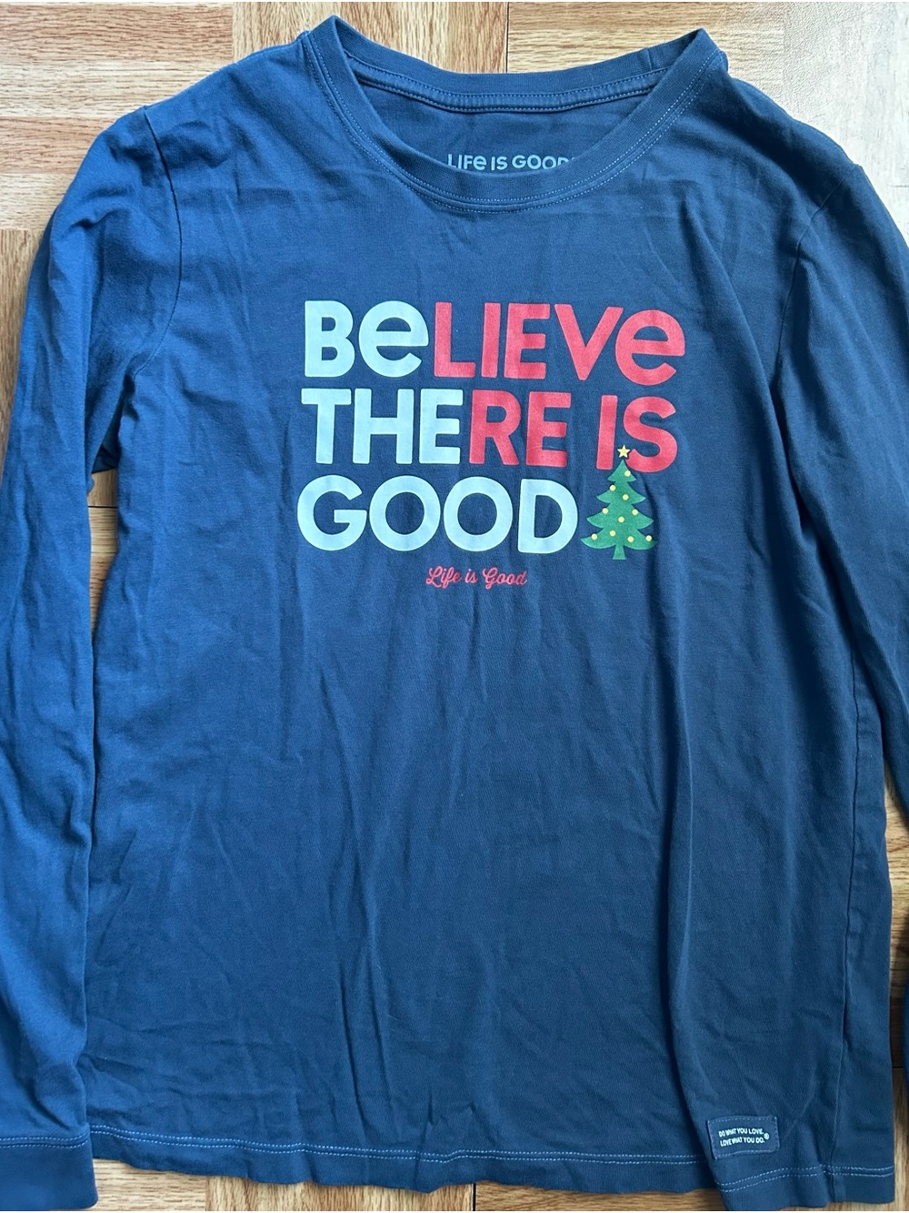 Life is Good Long Sleeve Navy Shirt Medium women’s Believe there is good Holiday